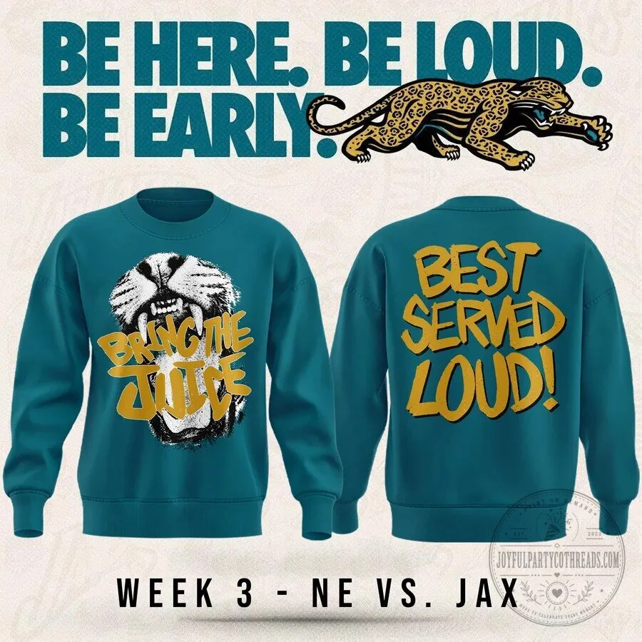 Jacksonville Jaguars Bring The Juice Best Served Loud Football Sweatshirt