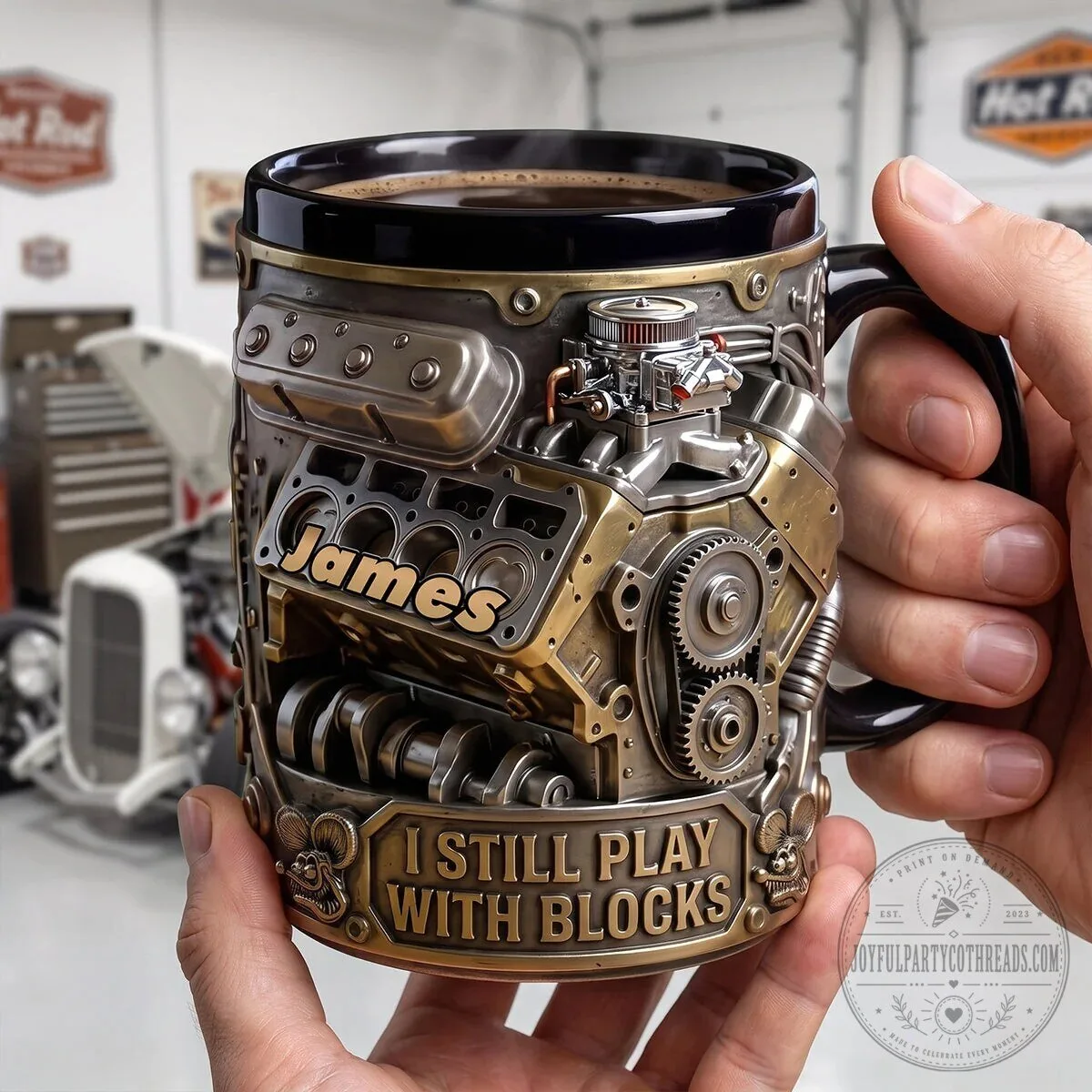 Personalized Hot Rod Engine I Still Play With Blocks Coffee Mug 8 Personalized Hot Rod Engine I Still Play With Blocks Coffee Mug