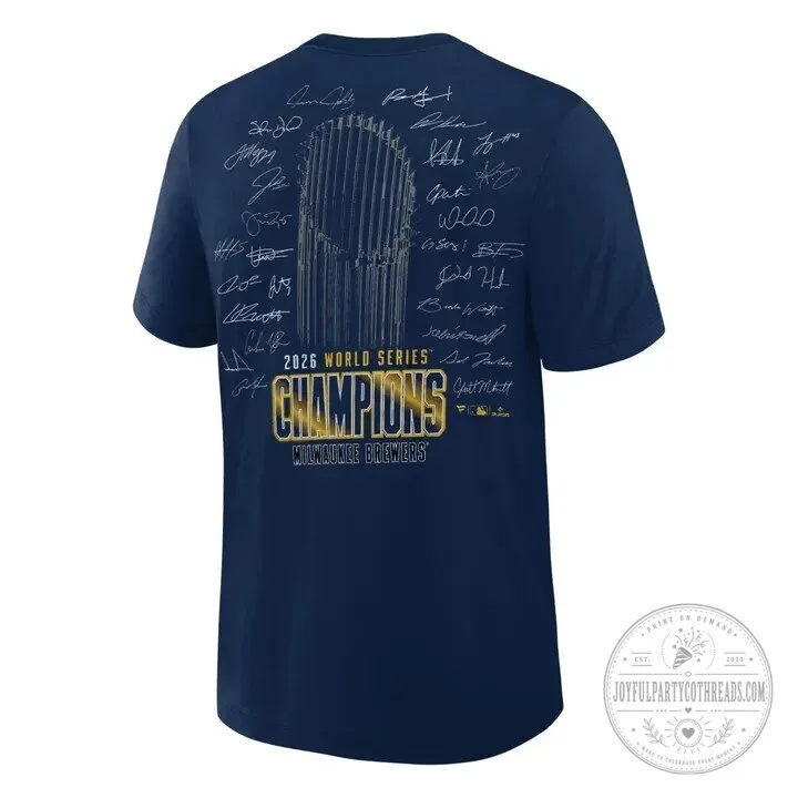 Milwaukee Brewers 2026 World Series Champions Locker Room Signature T-Shirt 8 Milwaukee Brewers 2026 World Series Champions Locker Room Signature T-Shirt